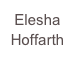 Elesha 
Hoffarth

